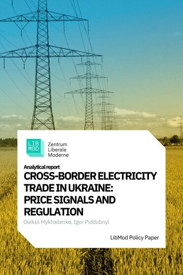 Cross-border electricity trade in Ukraine: price signals and regulation