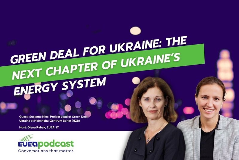 Green Deal for Ukraine: the next chapter of Ukraine’s energy system